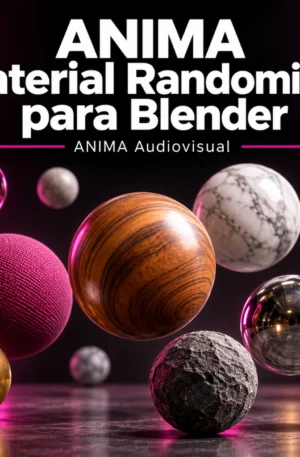 ANIMA Material Randomizer — Blender — ANIMA Audiovisual
